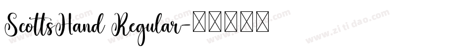 ScottsHand Regular字体转换